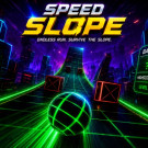 Speed Slope
